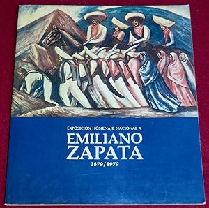 Seller image for Exposicion homenaje nacional a EMILIANO ZAPATA en el centenario de su nacimiento (1879-1979) for sale by LE BOUQUINISTE