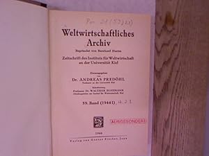 Imagen del vendedor de Weltwirtschaftliches Archiv. Zeitschrift des Instituts fr Weltwirtschaft an der Universitt Kiel. 59. Band (1944 I) a la venta por Antiquariat Bookfarm