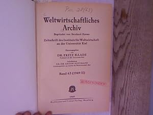 Imagen del vendedor de Weltwirtschaftliches Archiv. Zeitschrift des Instituts fr Weltwirtschaft an der Universitt Kiel. 63. Band (1949 II) (komplett!) a la venta por Antiquariat Bookfarm