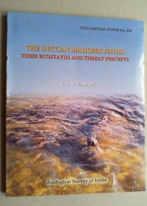 The Deccan Mahseer Fishes. Their ecostatus and threat percepts.
