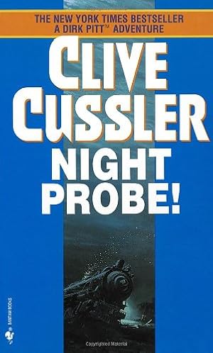 Bild des Verkufers fr Night Probe!: A Dirk Pitt Adventure zum Verkauf von Modernes Antiquariat an der Kyll