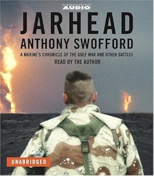 Seller image for Jarhead: A Marine's Chronicle of the Gulf War and Other Battles for sale by Modernes Antiquariat an der Kyll