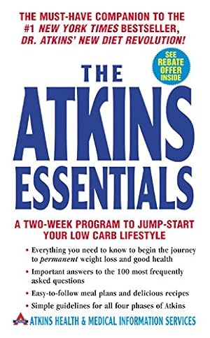 Bild des Verkufers fr The Atkins Essentials: A Two-Week Program to Jump-start Your Low Carb Lifestyle zum Verkauf von Modernes Antiquariat an der Kyll