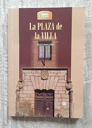 LA PLAZA DE LA VILLA