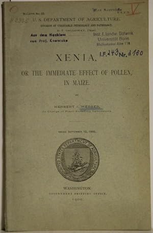 Xenia, or the immediate effect of pollen in maize (= U.S. Department of Agriculture, Bulletin No....