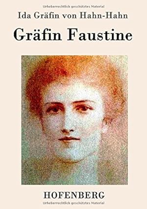 Seller image for Grfin Faustine. for sale by Antiquariat Seitenwechsel
