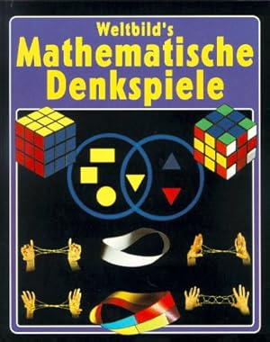 Weltbild`s mathematische Denkspiele . [Aus dem Ital. von Michael Koulen]