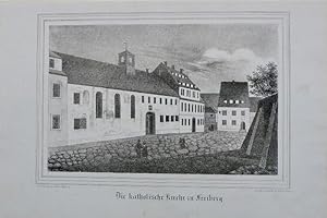 Die katholische Kirche zu Freiberg, Lithographie. um 1840
