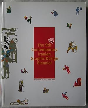 The 9th Contemporary Iranian Graphic Design Biennial [Paperback] [Jan 01, 2007] Laleh Khapour