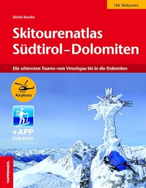 Seller image for Skitourenatlas Sdtirol-Dolomiten for sale by BuchWeltWeit Ludwig Meier e.K.