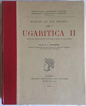 Ugaritica II: Nouvelles études relatives aux découvertes de Ras Shamra