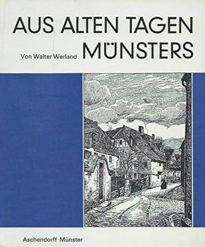 Imagen del vendedor de Aus alten Tagen Mnsters. Mit Federzeichnungen von Karl Ernst Meier-Lemgo a la venta por Leserstrahl  (Preise inkl. MwSt.)