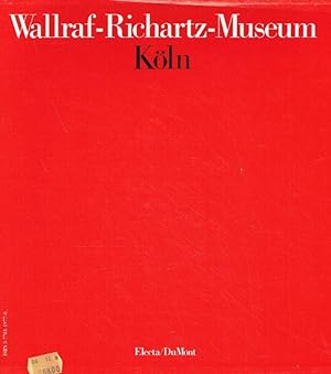 Imagen del vendedor de Wallraf - Richartz - Museum Kln. 2 Bnde. a la venta por Antiquariat Bernhardt