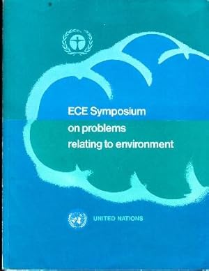 Bild des Verkufers fr ECE Symposium on Problems Relating to Environment. zum Verkauf von Buchversand Joachim Neumann