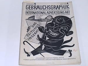 Bild des Verkufers fr Gebrauchsgraphik. International Advertising Art Vierter Jahrgang Heft 4 Monatsschrift zur Frderung Knstlerischer Reklame zum Verkauf von Der-Philo-soph