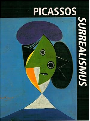 Bild des Verkufers fr Picassos Surrealismus zum Verkauf von Antiquariat Hans Wger