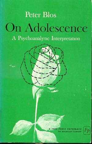 Seller image for On Adolescence - A Psychoanalytic Interpretation for sale by Librairie Le Nord