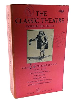 THE CLASSIC THEATRE, VOL. 4 : Six French Plays