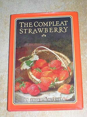 Seller image for The Compleat Strawberry for sale by Neo Books