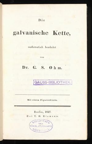 Die galvanische Kette, mathematisch bearbeitet