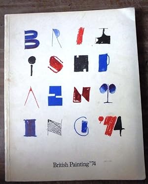 Seller image for British Painting '74 for sale by Mullen Books, ABAA