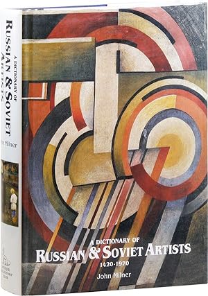 A Dictionary of Russian and Soviet Artists 1420-1970