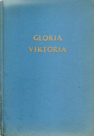 Seller image for Gloria - Viktoria. for sale by Versandantiquariat Boller