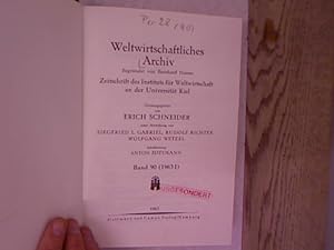 Seller image for Weltwirtschaftliches Archiv. Zeitschrift des Instituts fr Weltwirtschaft an der Universitt Kiel. 90. Band (1963 I) (komplett!) for sale by Antiquariat Bookfarm
