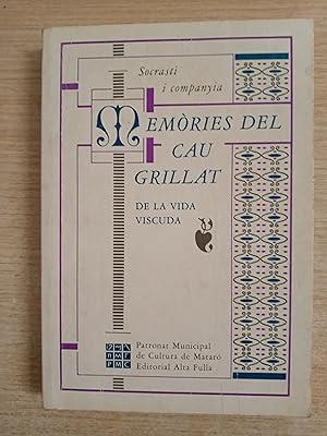 Bild des Verkufers fr MEMORIES DEL CAU GRILLAT de la vida viscuda - 1 EDICIO zum Verkauf von Gibbon Libreria