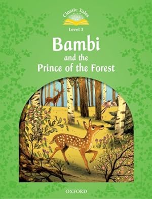Bild des Verkufers fr Classic Tales: Level 3: Bambi A Life In The Woods For 2016 zum Verkauf von GreatBookPrices
