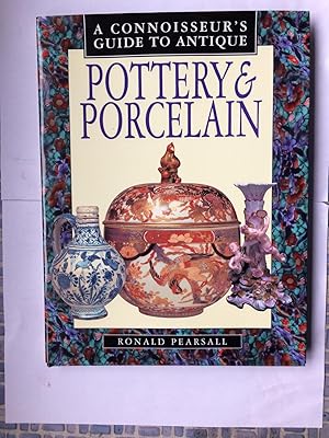 Seller image for A Connoisseur's Guide to Pottery and Porcelain for sale by Beach Hut Books