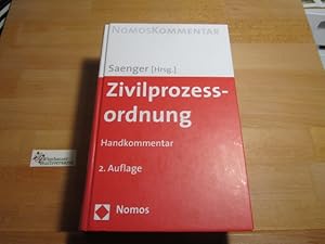 Image du vendeur pour Zivilprozessordnung : Handkommentar. Ingo Saenger (Hrsg.). . / NomosKommentar mis en vente par Antiquariat im Kaiserviertel | Wimbauer Buchversand