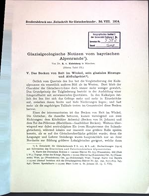 Seller image for Glazialgeologische Notizen vom bayrischen Alpenrande, V. Das Becken von Reit im Winkel, sein glaziales Einzugs-un d Abflugebiet; for sale by books4less (Versandantiquariat Petra Gros GmbH & Co. KG)