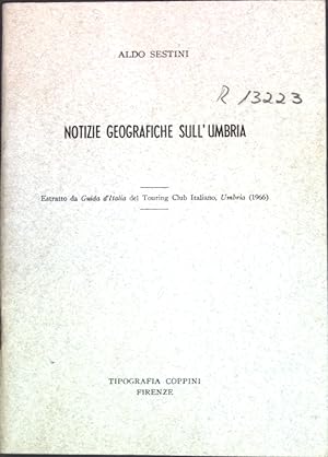 Bild des Verkufers fr Notizie geografiche sull'Umbria; zum Verkauf von books4less (Versandantiquariat Petra Gros GmbH & Co. KG)