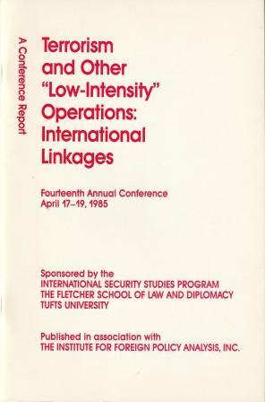 Seller image for Terrorism and Other Low-Intensity Operations: International Linkages. A conference Report. for sale by Versandantiquariat Dr. Uwe Hanisch