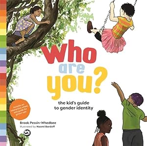 Bild des Verkufers fr Who Are You? : The Kid's Guide to Gender Identity zum Verkauf von GreatBookPrices