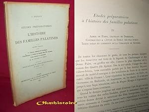 Etudes préparatoires à l'histoire des familles palatines. ----------- Tome 2 : Aymon , châtelain ...