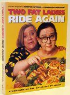 Seller image for Two Fat Ladies Ride Again for sale by Books Written By (PBFA Member)