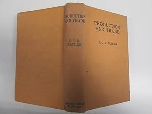 Imagen del vendedor de Production and Trade a la venta por Goldstone Rare Books