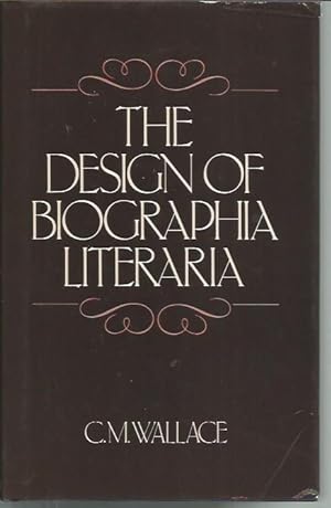 Imagen del vendedor de The Design of Biographia Literaria a la venta por Bookfeathers, LLC