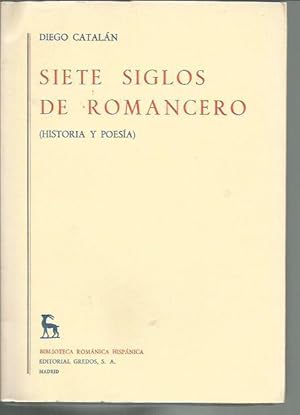 Seller image for Siete Siglos De Romancero (Historia Y Poesia) for sale by Bookfeathers, LLC