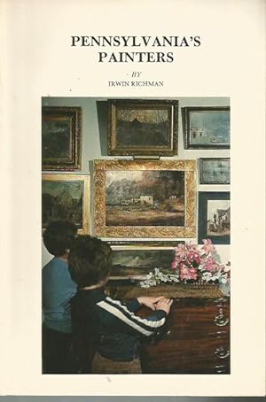 Imagen del vendedor de Pennsylvania's Painters (Pennsylvania History Sutides, No. 14) a la venta por Bookfeathers, LLC