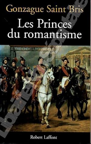 Bild des Verkufers fr Les princes du Romantisme zum Verkauf von ARTLINK