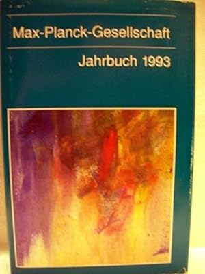 Max-Planck-Gesellschaft Jahrbuch 1993 ; (nur ein Band 1993)