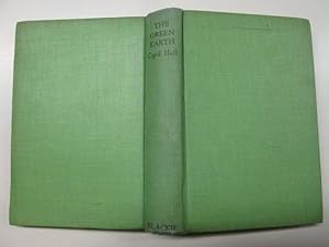 Image du vendeur pour THE GREEN EARTH. mis en vente par Goldstone Rare Books