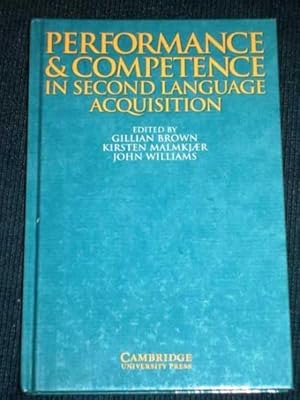 Seller image for Performance and Competence in Second Language Acquisition for sale by Lotzabooks