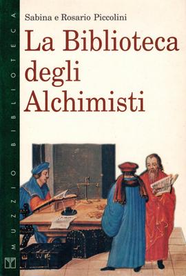 Seller image for La Biblioteca degli Alchimisti. for sale by Occulte Buchhandlung "Inveha"