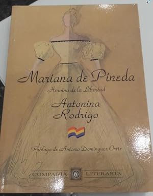Imagen del vendedor de MARIANA DE PINEDA, HERONA DE LA LIBERTAD a la venta por La Cantante Calva