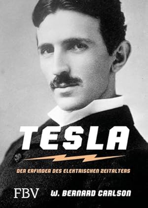 Immagine del venditore per Tesla : Der Erfinder des elektrischen Zeitalters venduto da AHA-BUCH GmbH