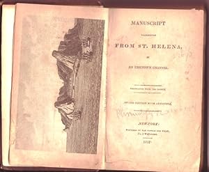 Manuscript Transmitted From St. Helena By an Unknown Channel bound with Phrenology Examined